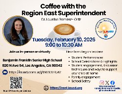 Coffee with the Region East Superintendent